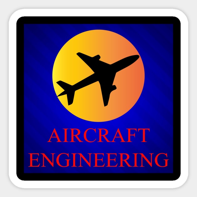 best aircraft engineering design aerospace engineer lovers Sticker by PrisDesign99